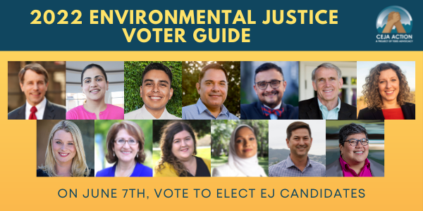 Primary Environmental Justice Voter Guide 2022